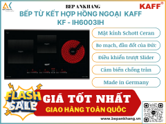 Bếp từ kết hợp hồng ngoại Kaff  KF - IH6003IH - Made in Germany